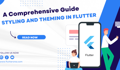 Styling and Theming in Flutter