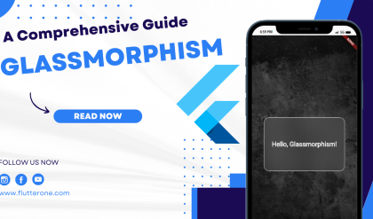 ExExploring Glassmorphism in Flutter App Designs