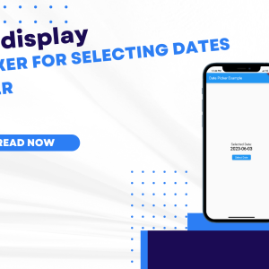 How to display a date picker for selecting dates in Flutter