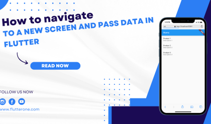 How to navigate to a new screen and pass data in Flutter