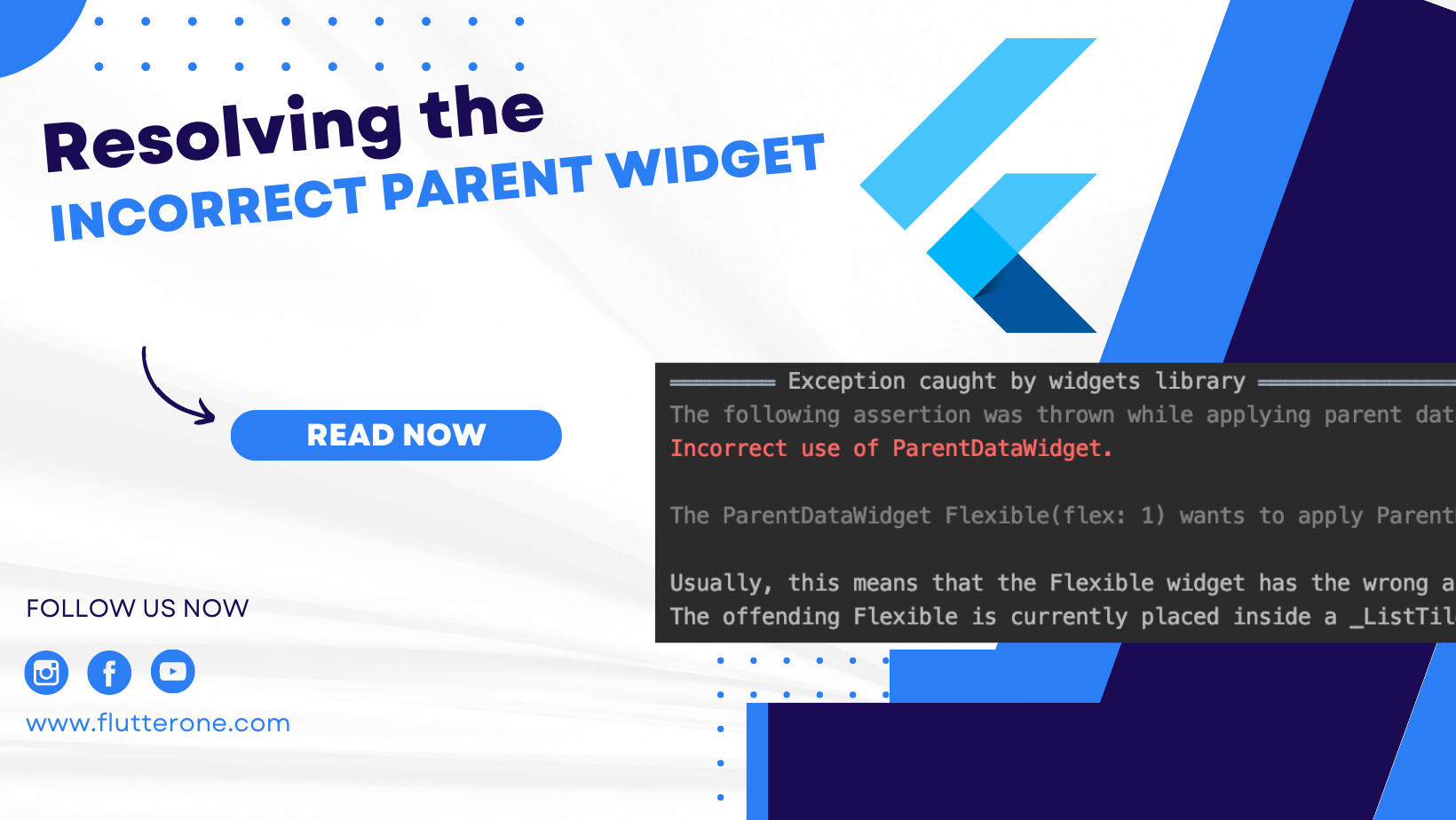 Understanding And Resolving The Incorrect Parent Widget Error In