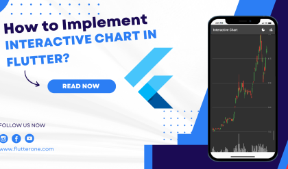 How to Implement a Interactive Chart in Flutter