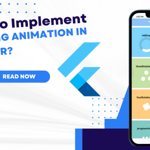 How to Implement a Loading Animation in Flutter