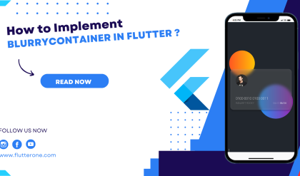 How To Implementing Blur Container in Flutter