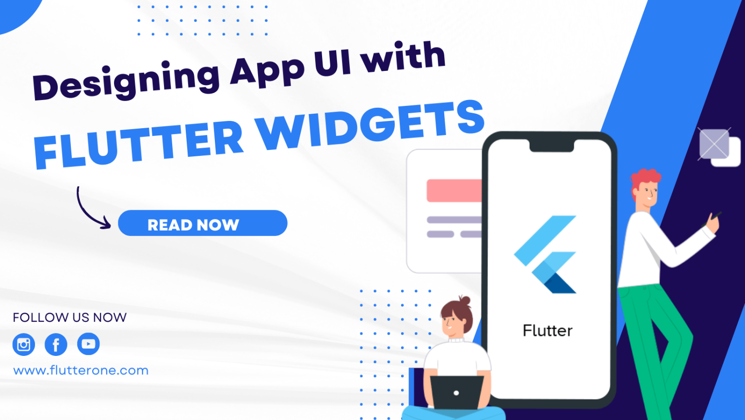 Designing App UI with Flutter Widgets: A Comprehensive Guide - FlutterOne