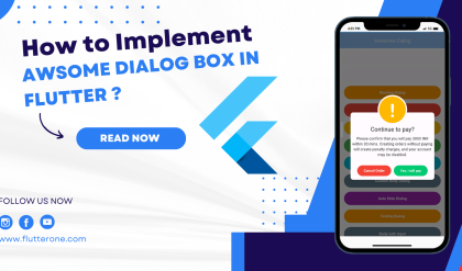 How to Implement a awsome Dialog Box in Flutter